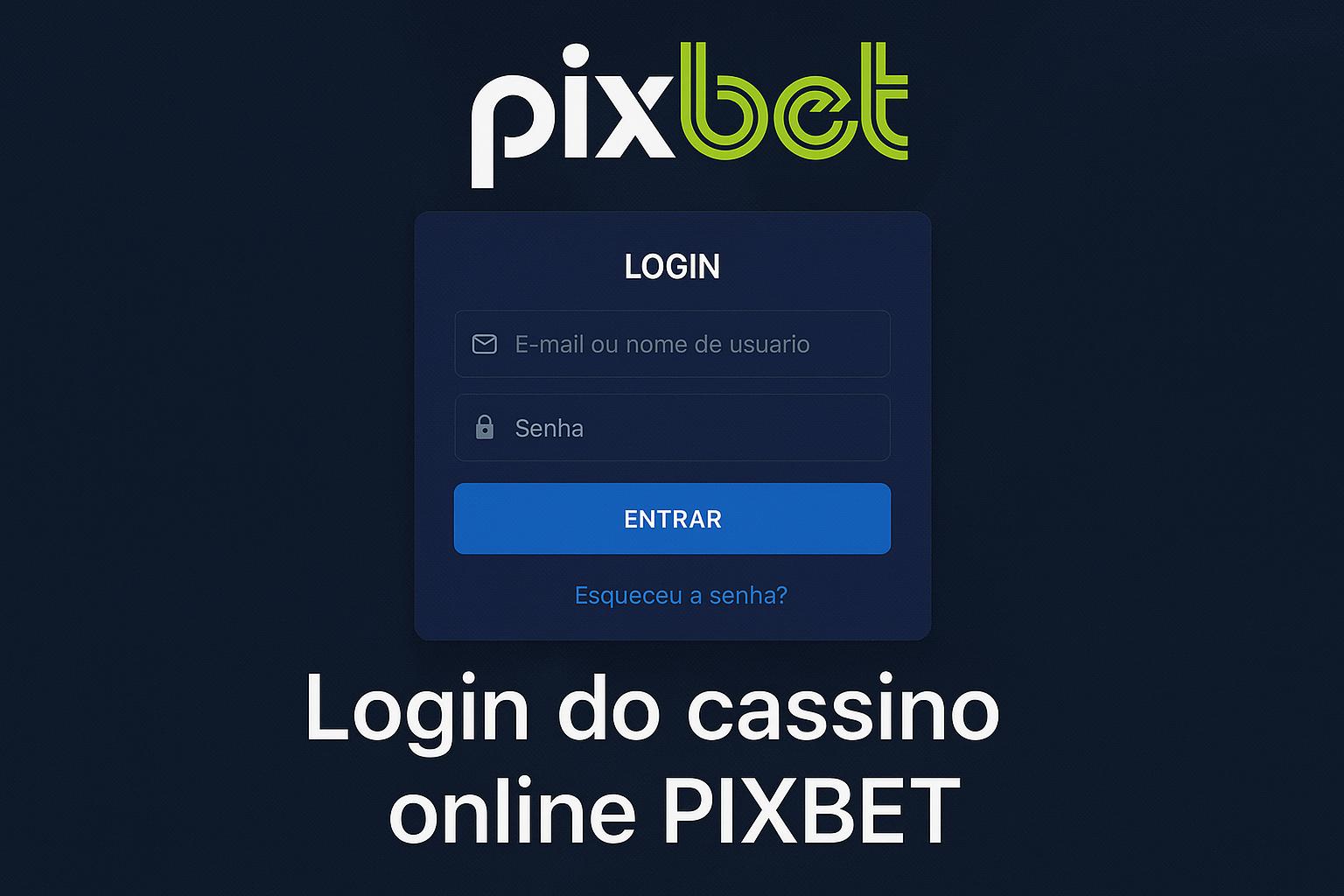 Login no Cassino PIXBET